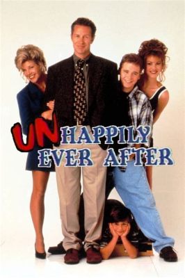  Unhappily Ever After : Une comédie cinglante sur le mariage et les dysfonctionnements familiaux !